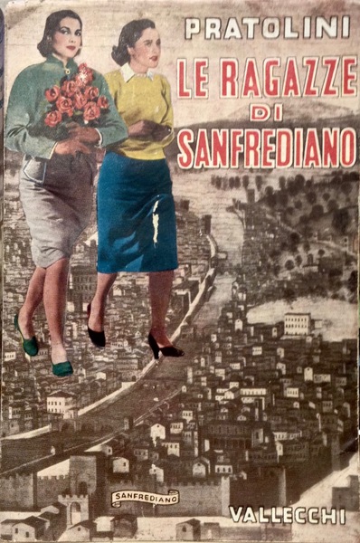 LE RAGAZZE DI SANFREDIANO