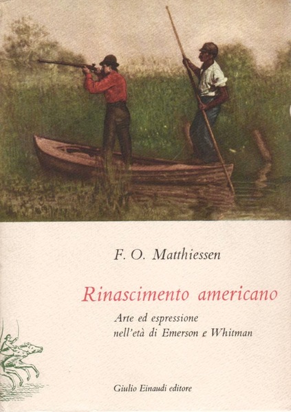 RINASCIMENTO AMERICANO Arte ed espressione nell'etˆ di Emerson e di …