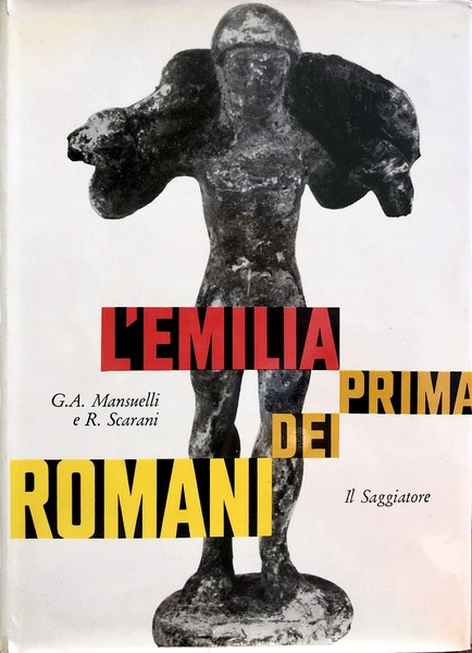 L'EMILIA PRIMA DEI ROMANI