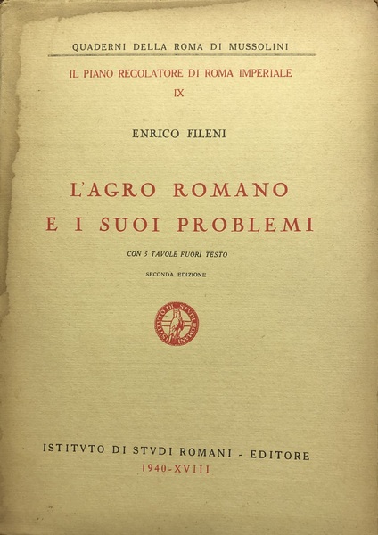 L'AGRO ROMANO E I SUOI PROBLEMI