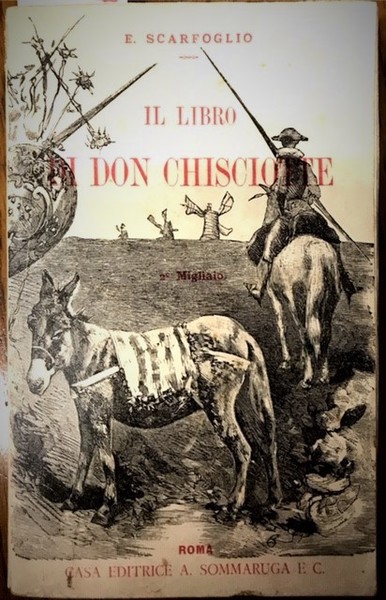 IL LIBRO DI DON CHISCIOTTE.