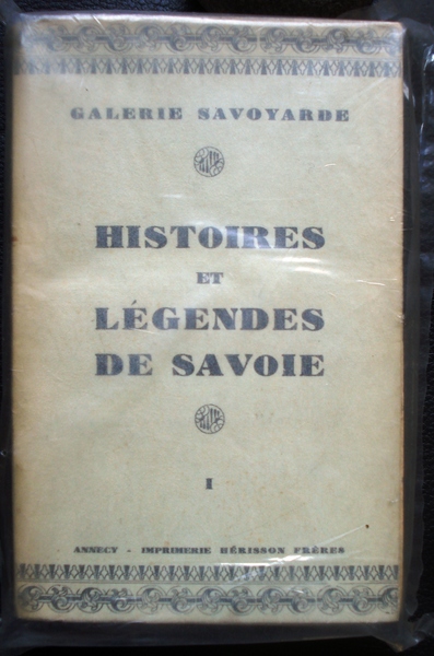 HISTOIRES ET LEGENDES DE SAVOIE. Recueillies par Jean DUFFRESNE.,