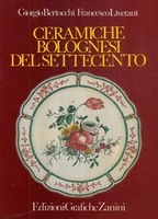 CERAMICHE BOLOGNESI DEL SETTECENTO.,