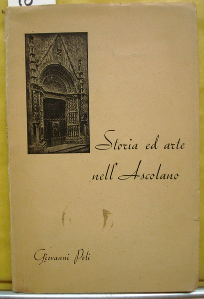 STORIA ED ARTE NELL'ASCOLANO.