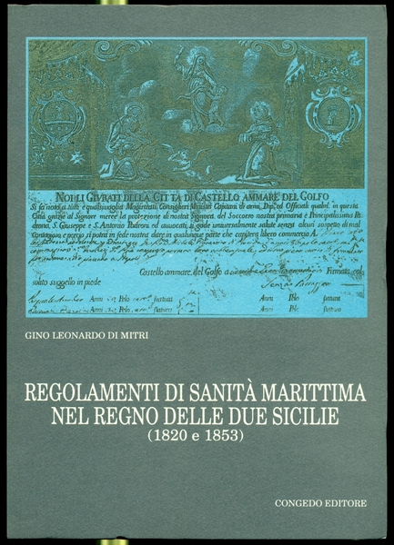 REGOLAMENTI DI SANITA' MARITTIMA NEL REGNO DELLE DUE SICILIE (1820 …