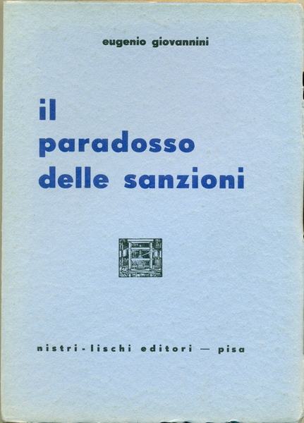 IL PARADOSSO DELLE SANZIONI.,