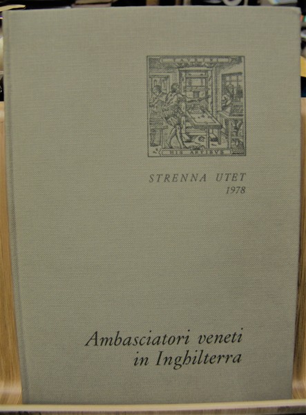 AMBASCIATORI VENETI IN INGHILTERRA.