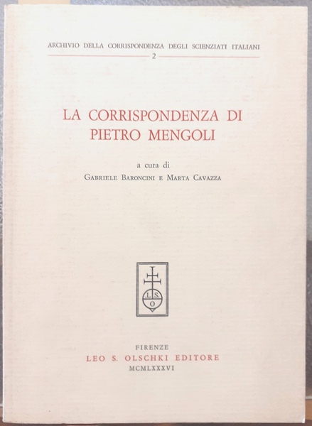 LA CORRISPONDENZA DI PIETRO MENGOLI.