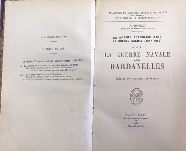 LA GUERRE NAVALE AUX DARDANELLES. LA MARINE FRANÇAISE DANS LA …