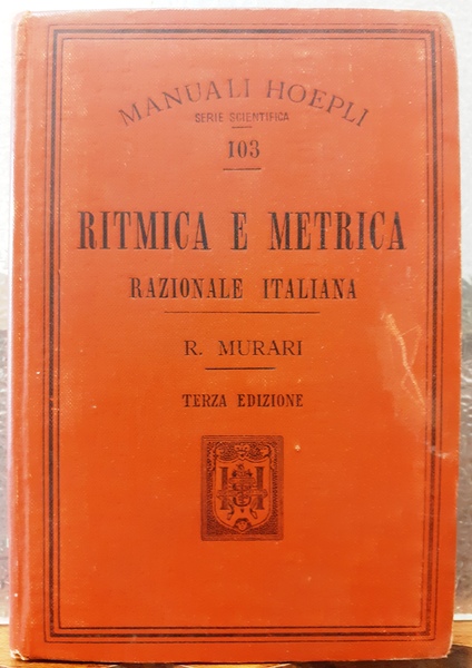 RITMICA E METRICA RAZIONALE ITALIANA.,