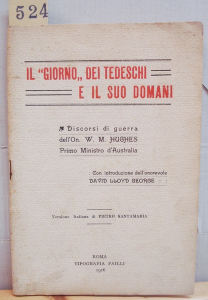 IL -GIORNO- DEI TEDESCHI E IL SUO DOMANI. Discorsi di …