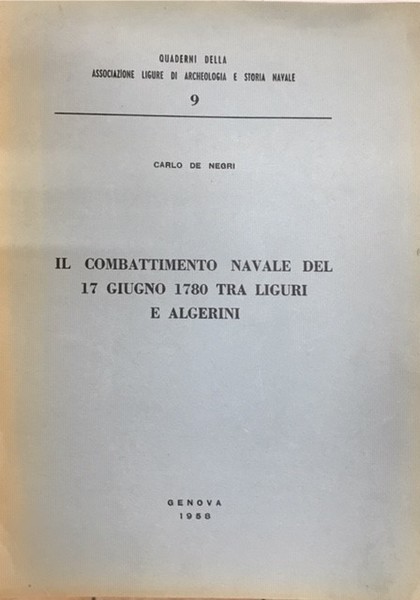 IL COMBATTIMENTO NAVALE DEL 17 GIUGNO 1780 TRA LIGURI E …