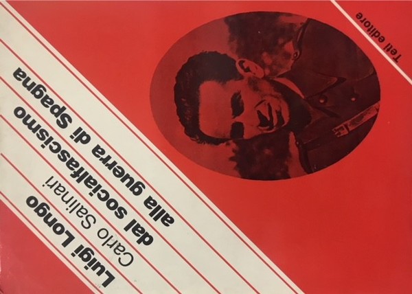 DAL SOCIALFASCISMO ALLA GUERRA DI SPAGNA: RICORDI E RIFLESSIONI DI …