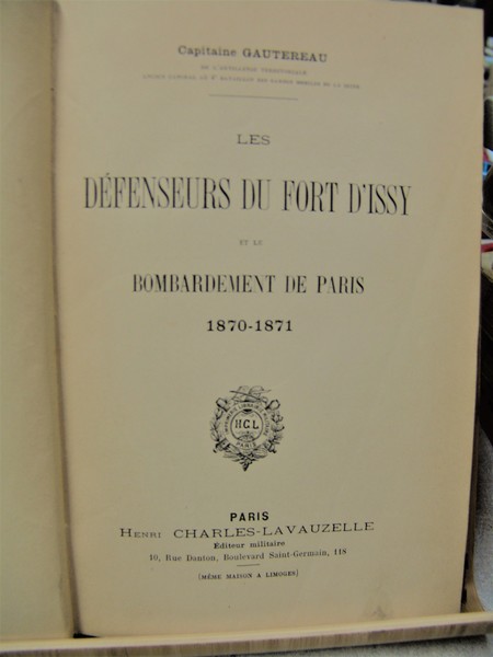 LES DEFENSEURS DU FONT D'ISSY ET LE BOMBARDEMENT DE PARIS …