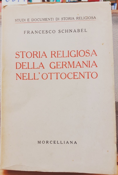 STORIA RELIGIOSA DELLA GERMANIA NELL'OTTOCENTO.