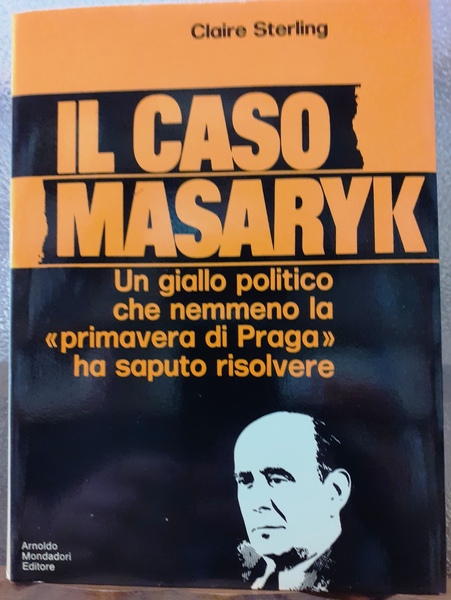 IL CASO MASARYK.