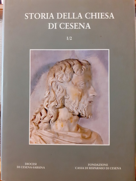 STORIA DELLA CHIESA DI CESENA., vol. 1/2. e vol 2.,