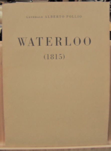 WATERLOO (1815) con nuovi documenti.,