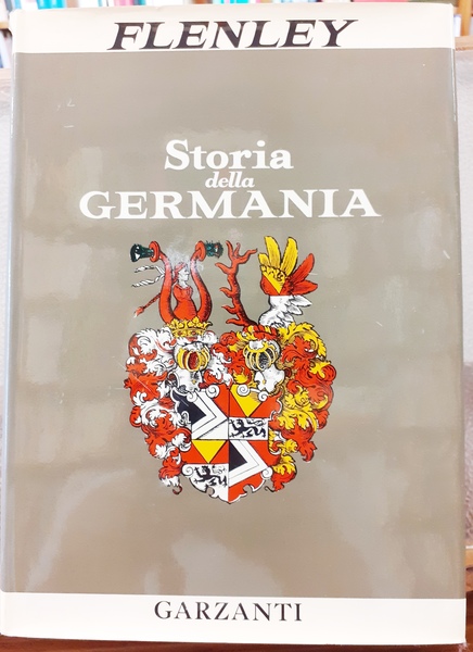 STORIA DELLA GERMANIA DALLA RIFORMA AI NOSTRI GIORNI.,