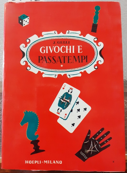 GIUOCHI E PASSATEMPI: COME POSSO DIVERTIRMI E DIVERTIRE GLI ALTRI. …