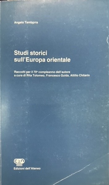STUDI STORICI SULL'EUROPA ORIENTALE.