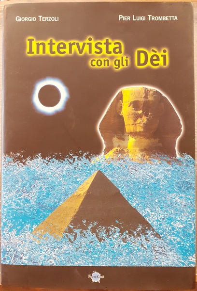 INTERVISTA CON GLI DEI.,