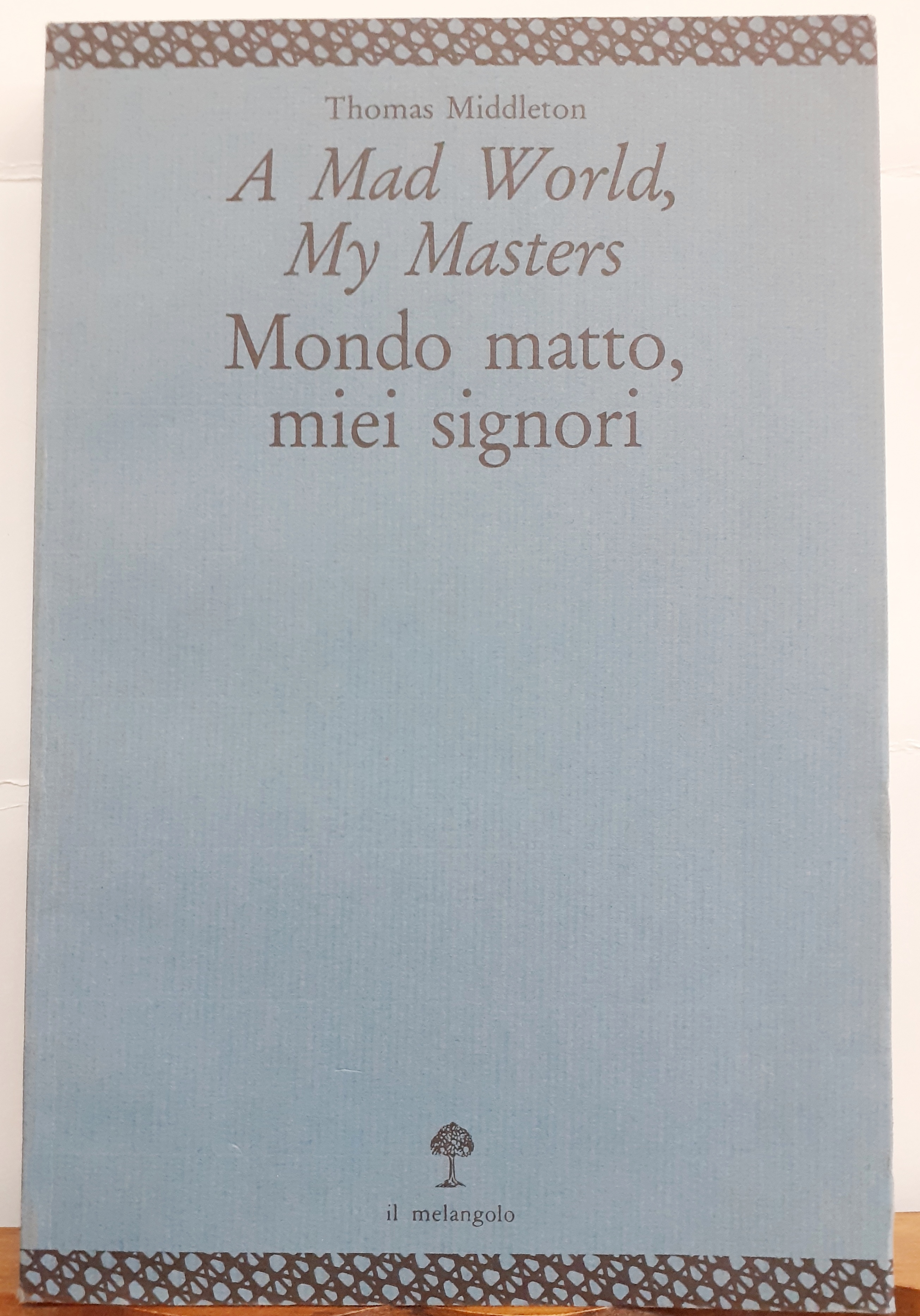 A MAD WORLD, MY MASTERS-MONDO MATTO, MIEI SIGNORI.