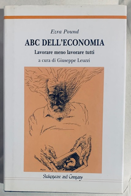 ABC DELL'ECONOMIA. LAVORARE MENO LAVORARE TUTTI.