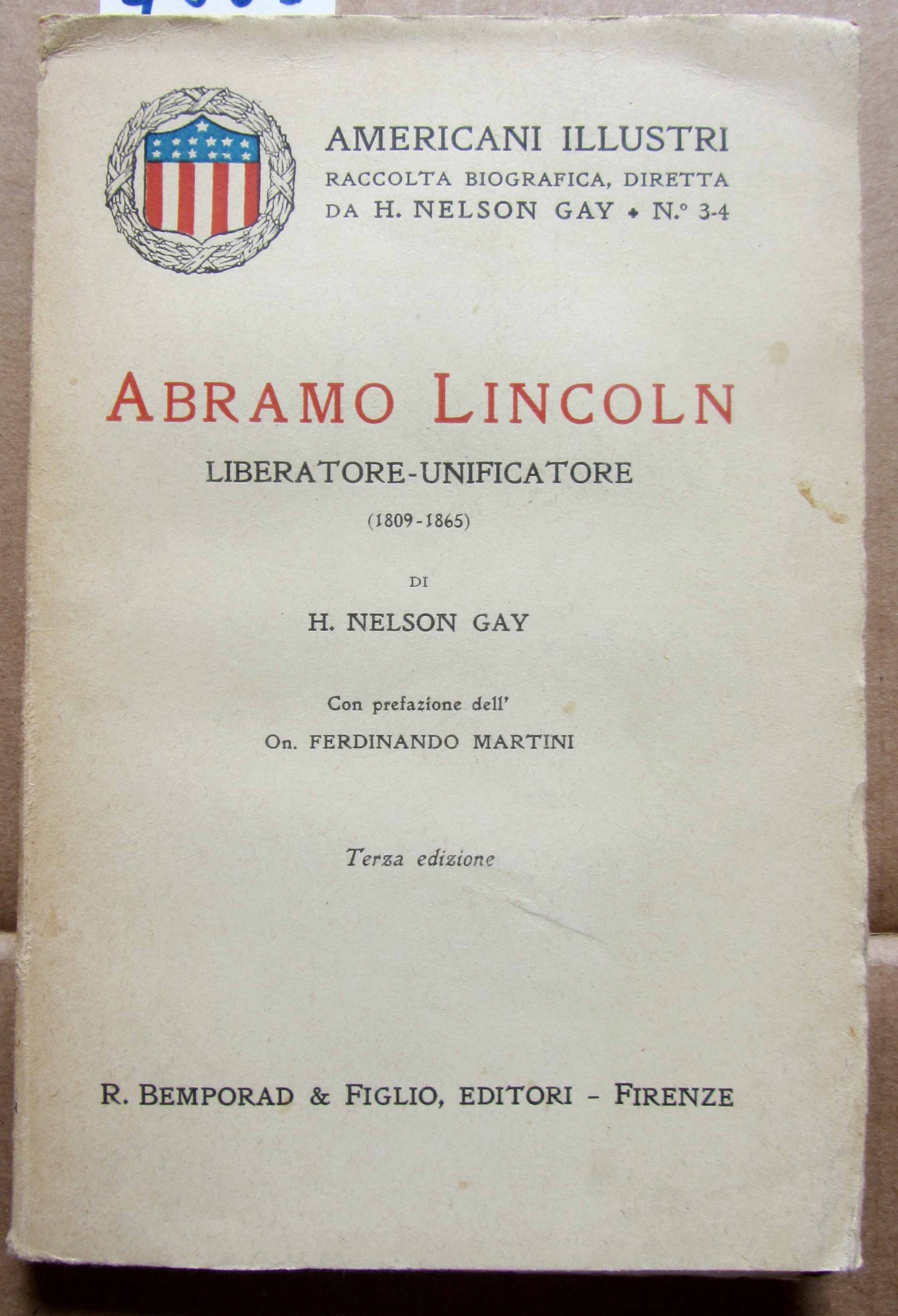 ABRAMO LINCOLN, LIBERATORE-UNIFICATORE (1809-1865).