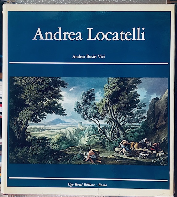 ANDREA LOCATELLI E IL PAESAGGIO ROMANO DEL SETTECENTO (versione inglese …