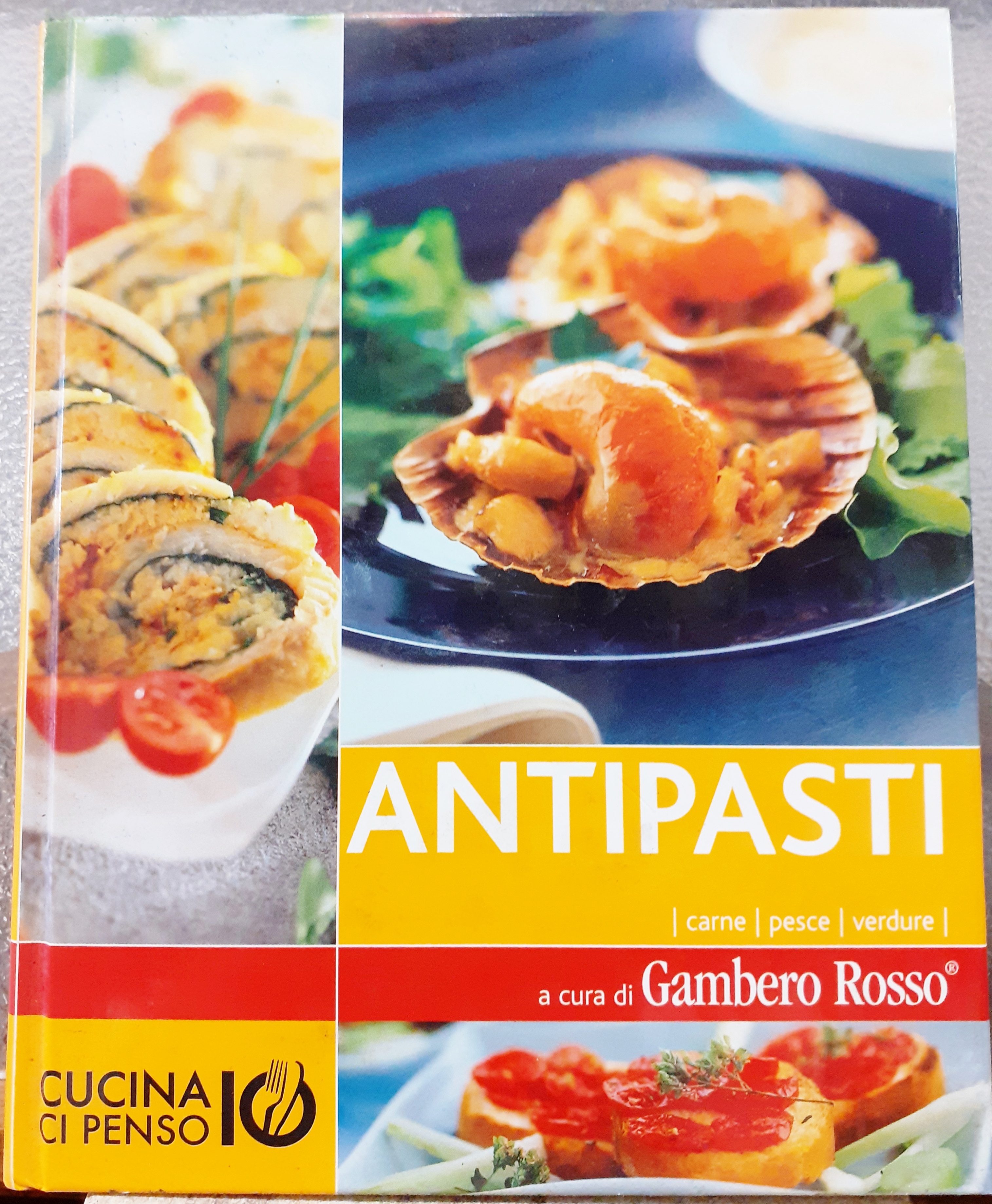 ANTIPASTI: CARNE, PESCE E VERDURE. A cura del Gambero Rosso.