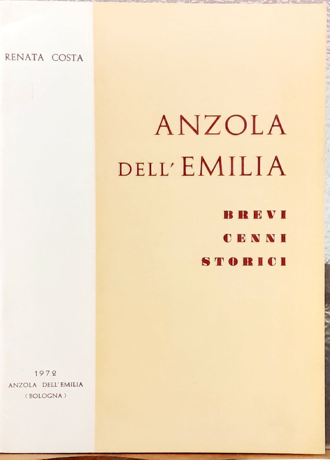 ANZOLA DELL'EMILIA: BREVI CENNI STORICI.