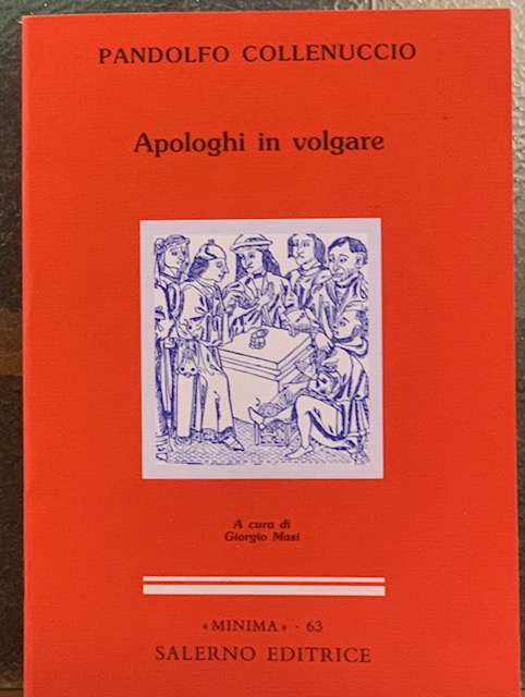 APOLOGHI IN VOLGARE. A cura di Giorgio Masi.