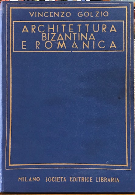 ARCHITETTURA BIZANTINA E ROMANICA.