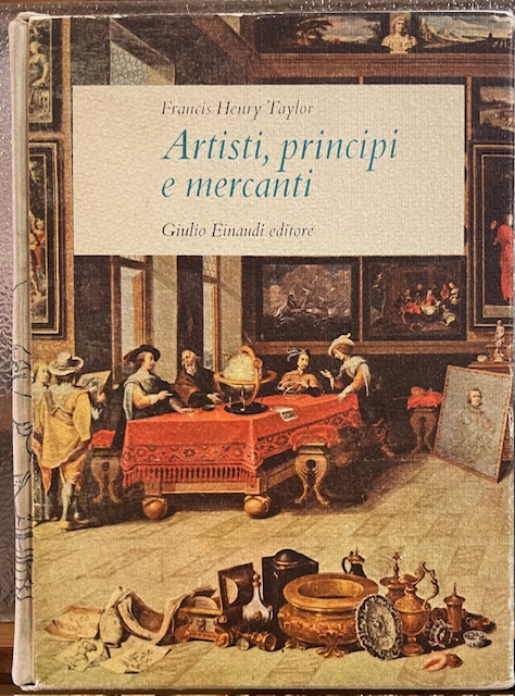 ARTISTI, PRINCIPI E MERCANTI. Storia del collezionismo da Ramsete a …