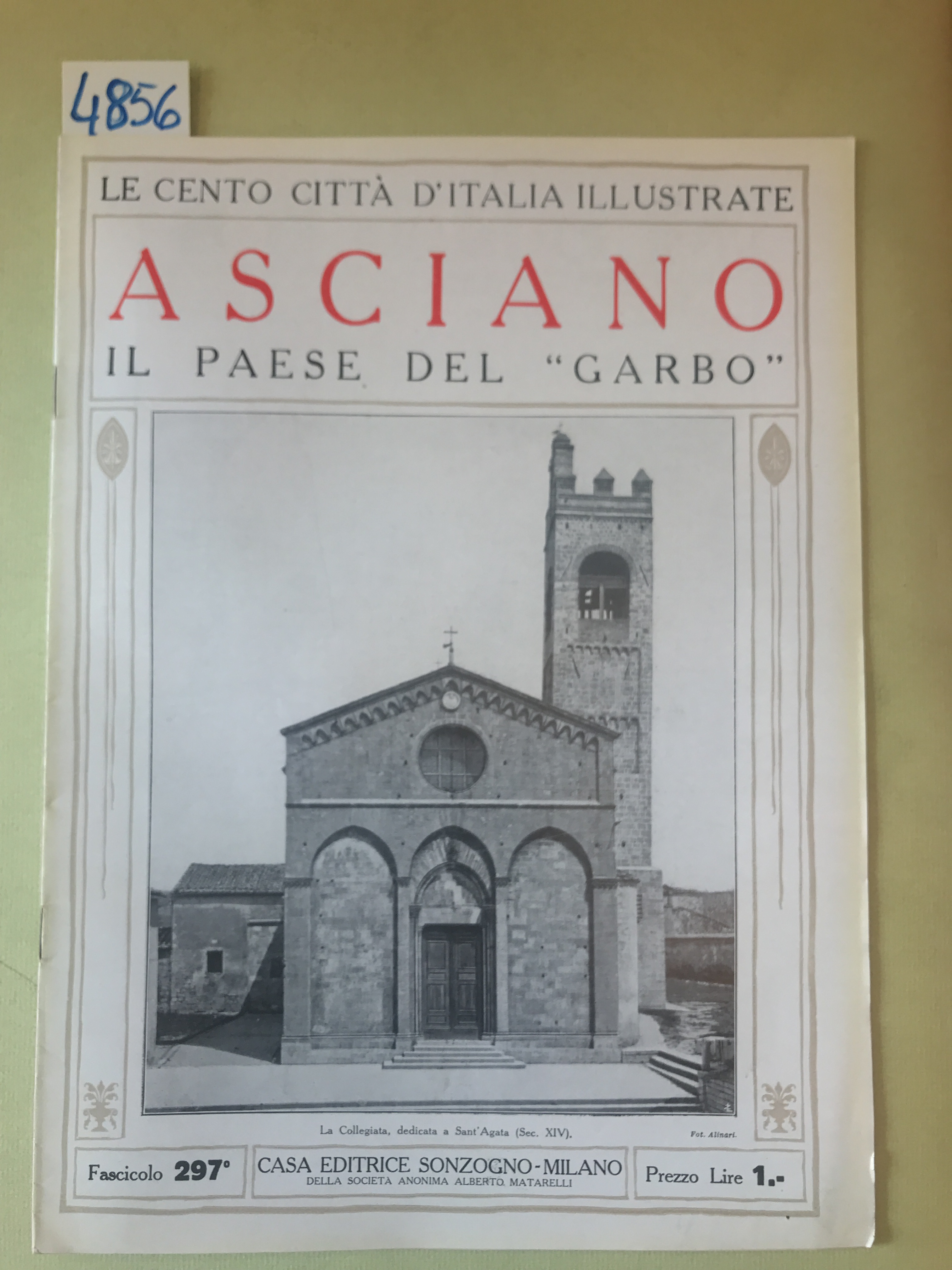 ASCIANO, IL PAESE DEL "GARBO".