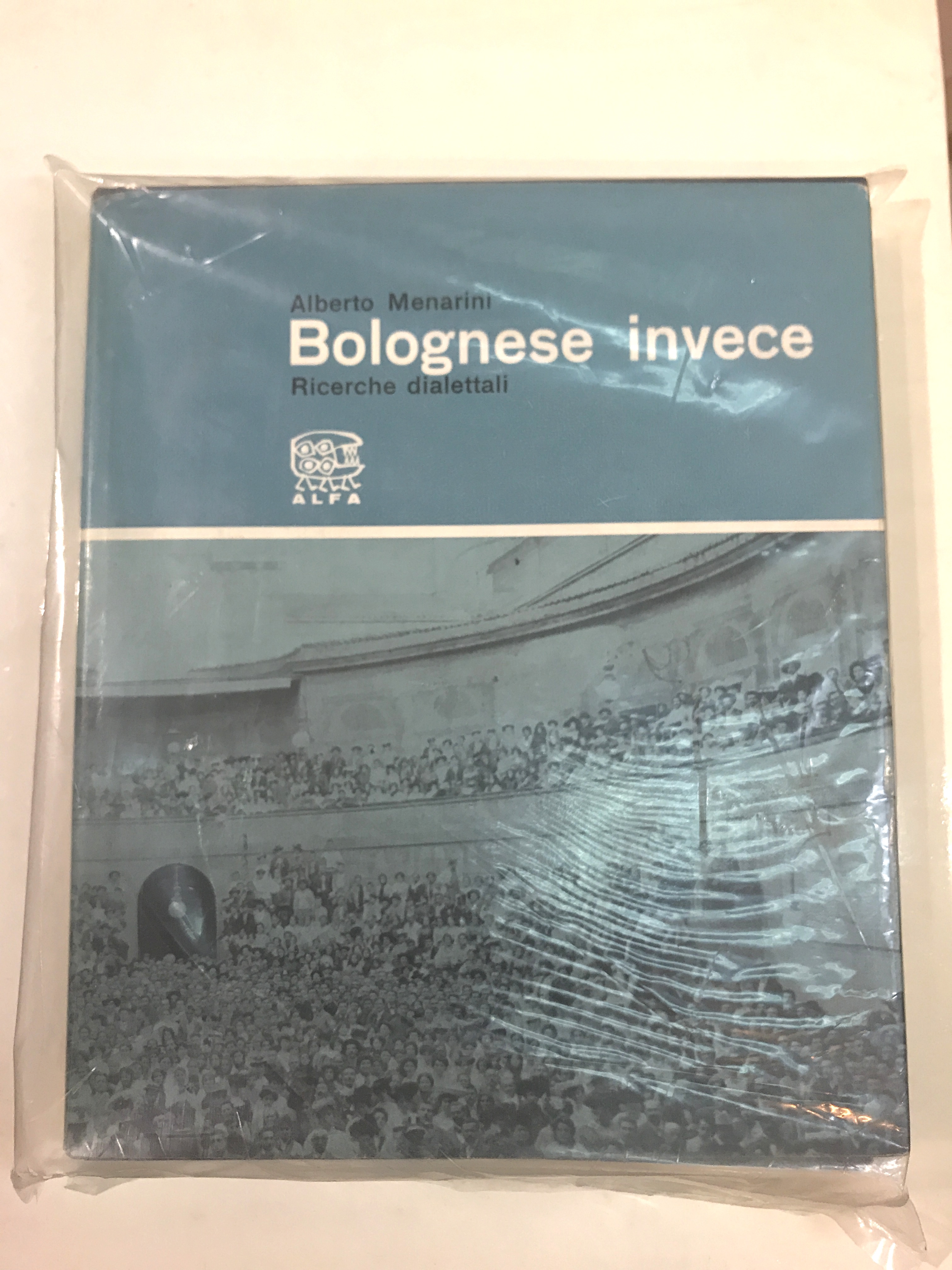 BOLOGNESE INVECE: RICERCHE DIALETTALI.