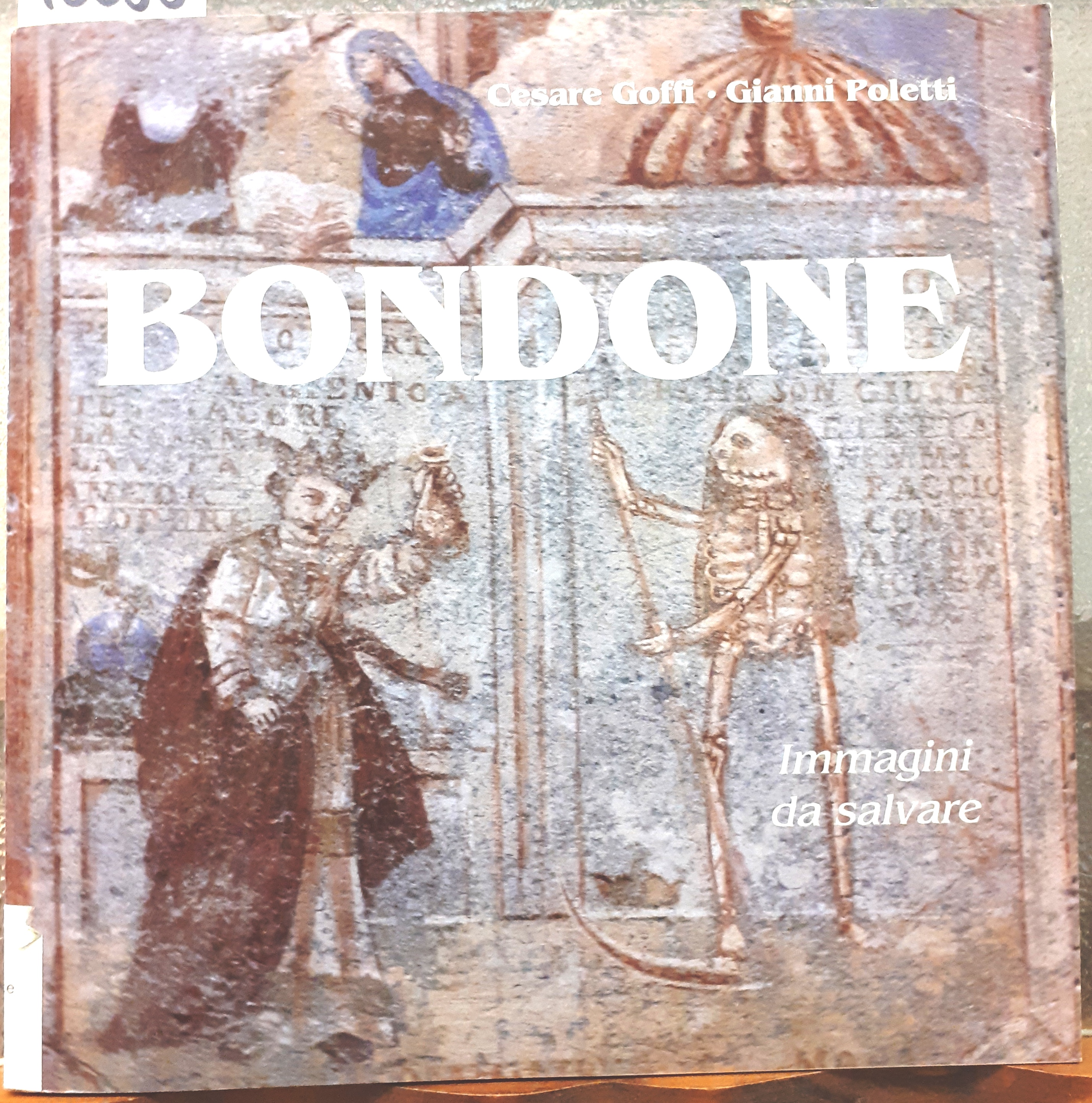 BONDONE: IMMAGINI DA SALVARE.,