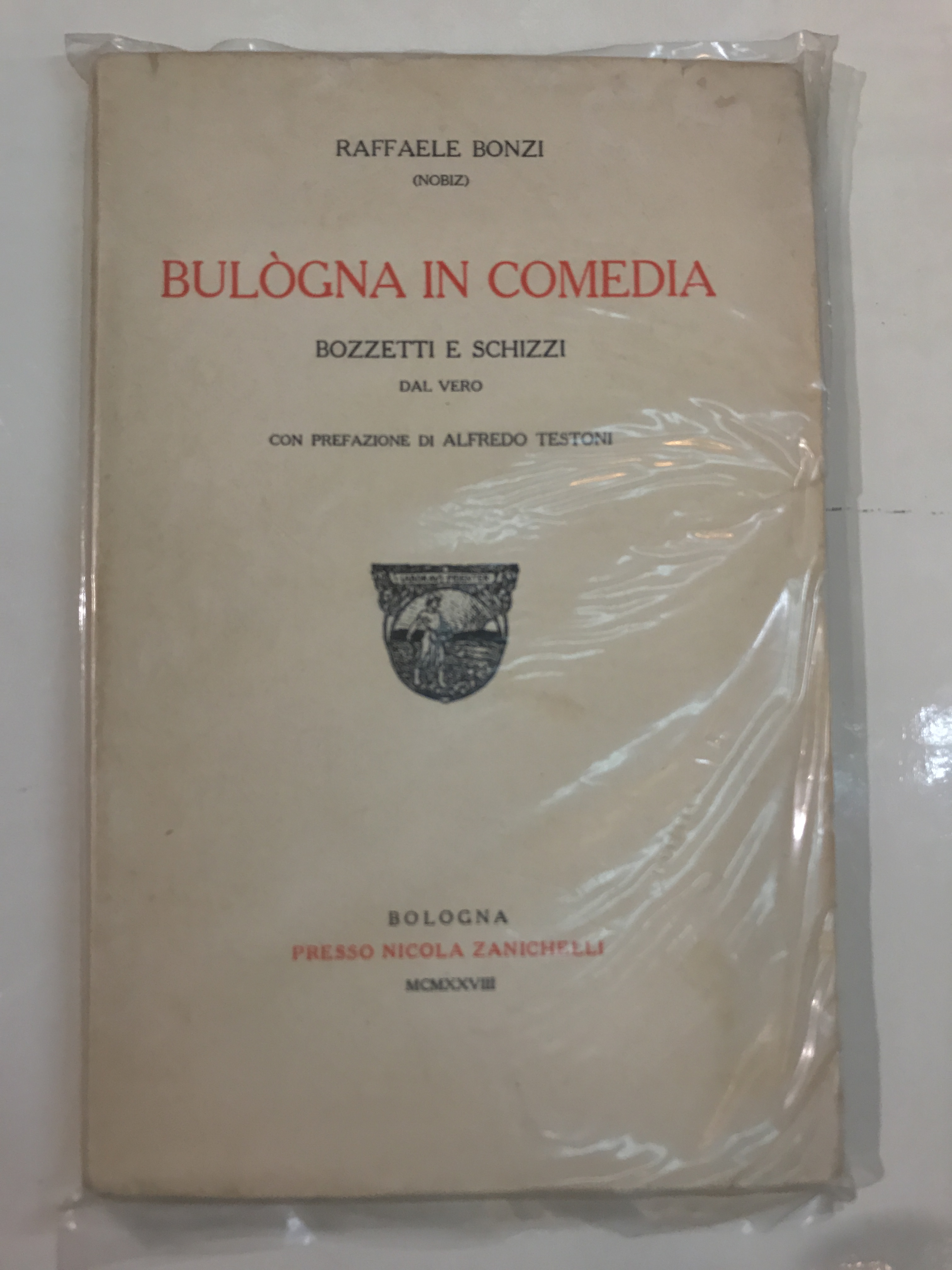 BULÒGNA IN COMEDIA- BOZZETTI E SCHIZZI DAL VERO.