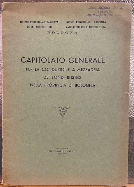 CAPITOLATO GENERALE PER LA CONDUZIONE A MEZZADRIA DEI FONDI RUSTICI …