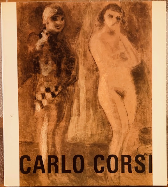 CARLO CORSI. Catalogo Mostra - Ferrara.