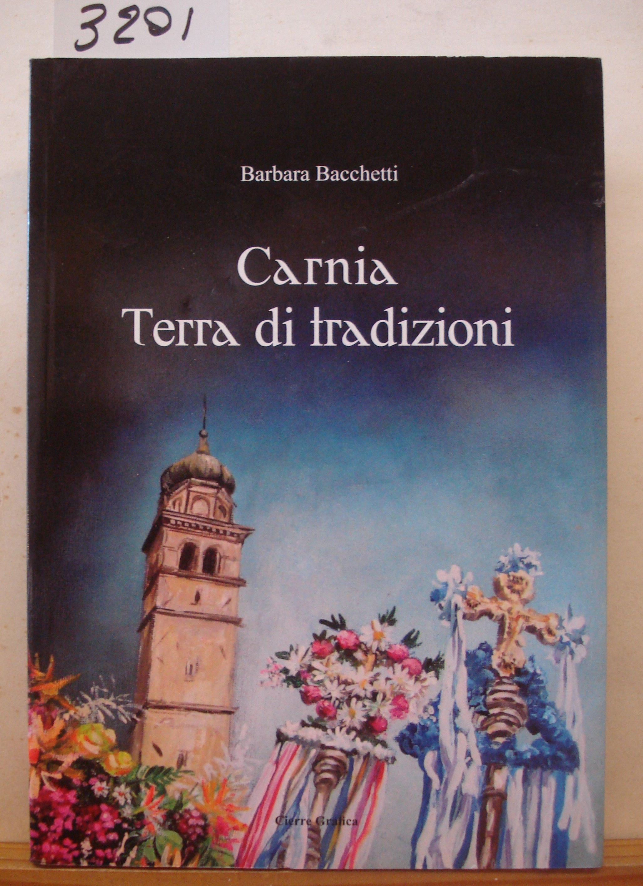 CARNIA TERRA DI TRADIZIONI.