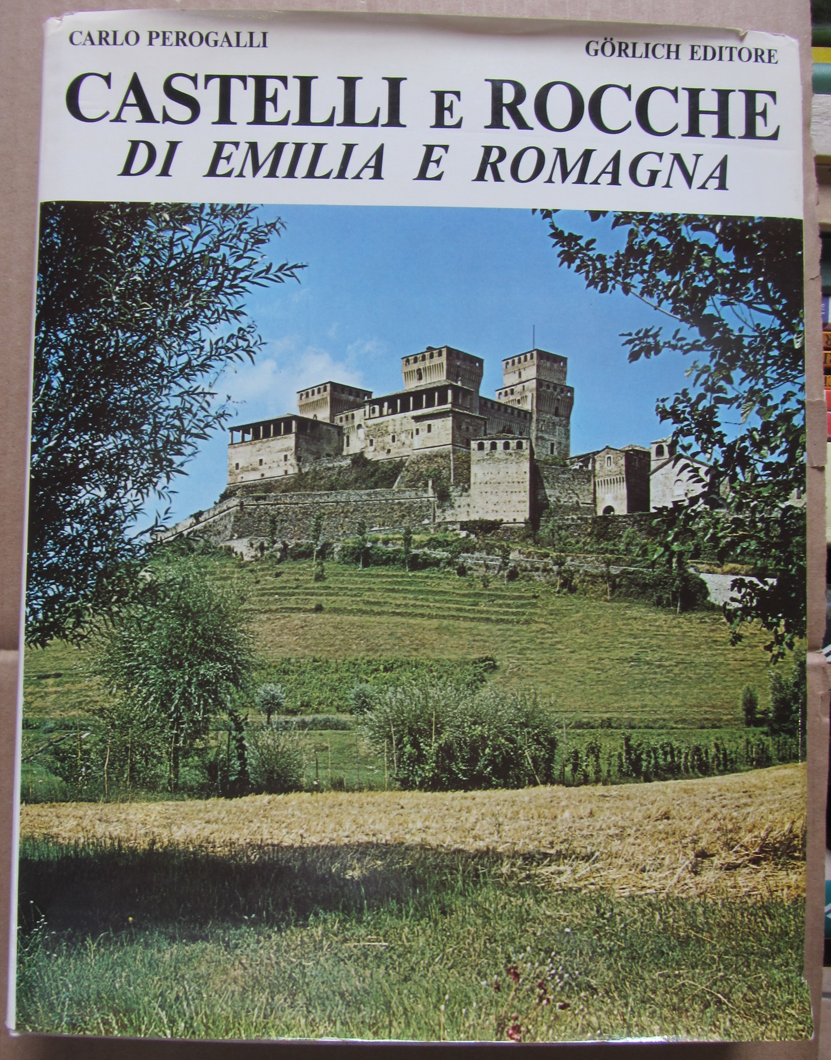 CASTELLI E ROCCHE DI EMILIA E ROMAGNA.