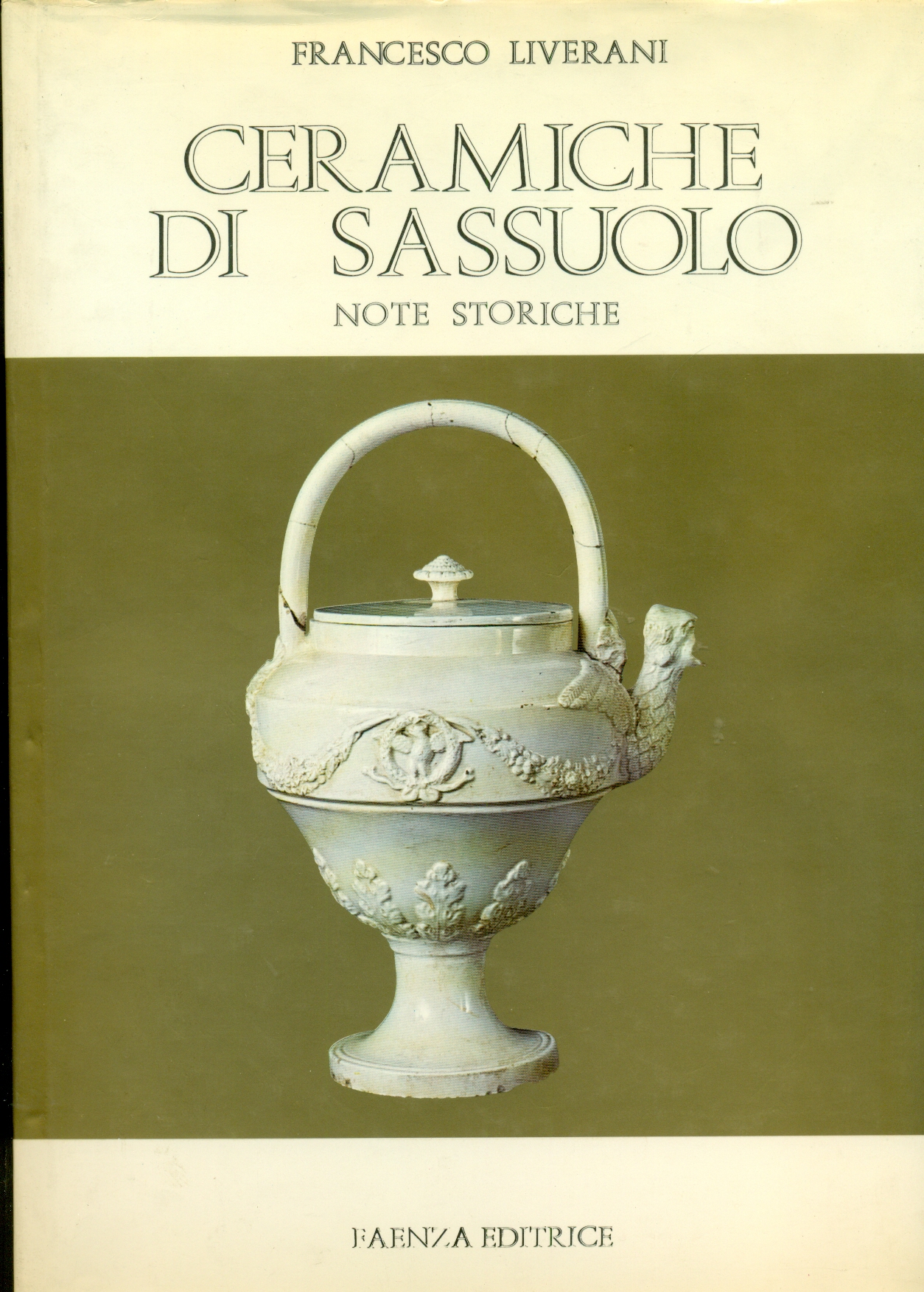 CERAMICHE DI SASSUOLO: NOTE STORICHE.