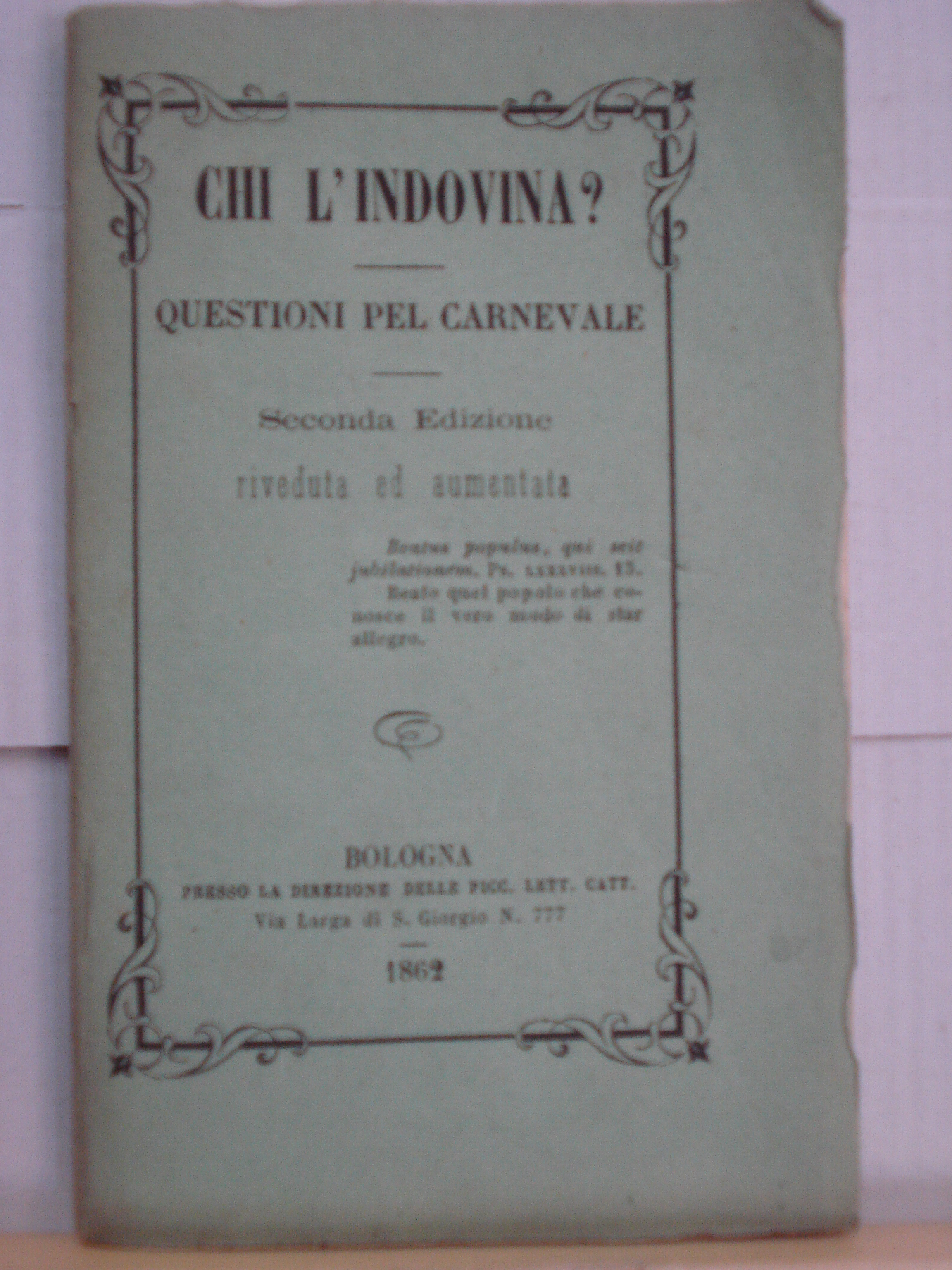 CHI L'INDOVINA? QUESTIONI PEL CARNEVALE. (2a edizione).