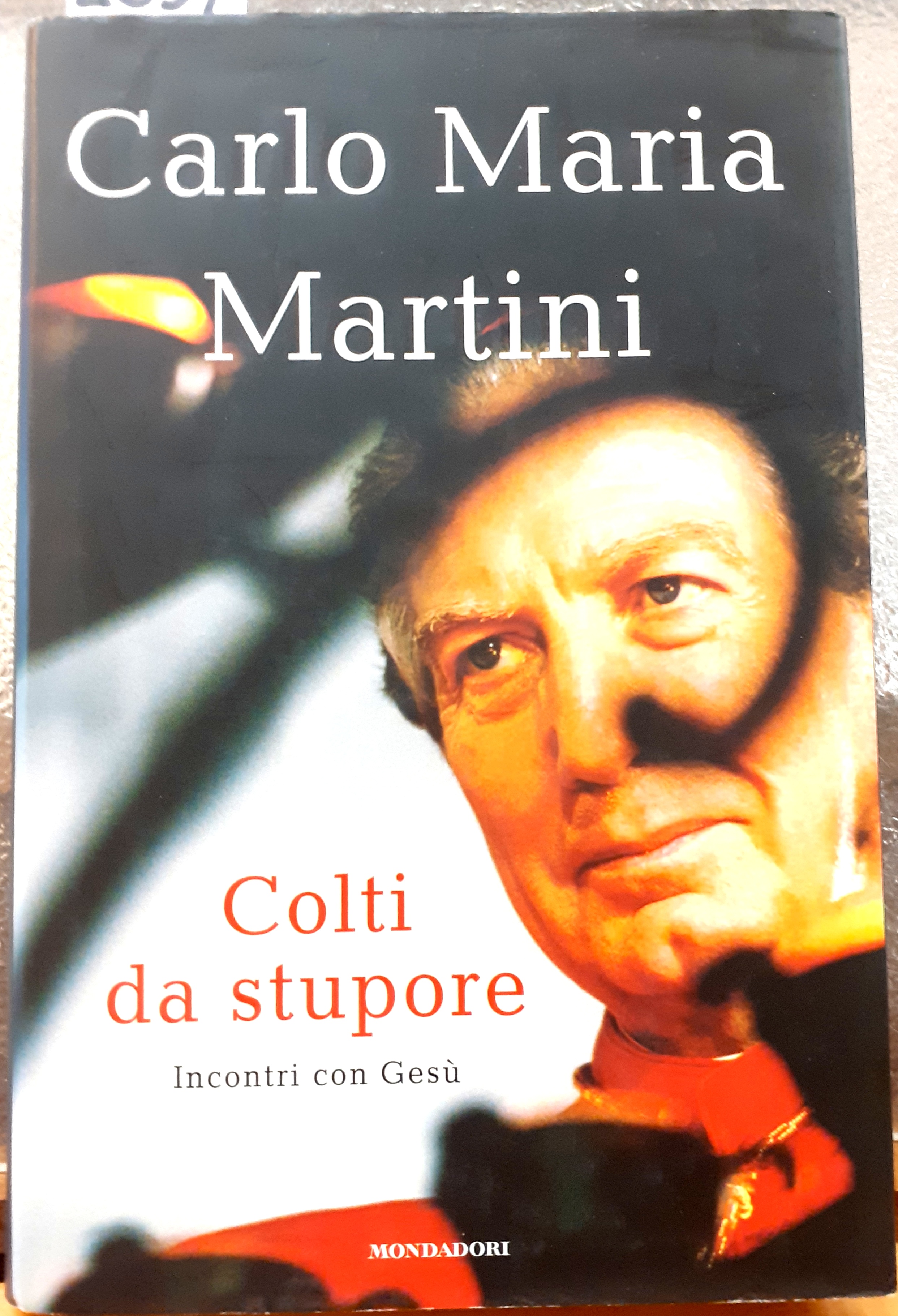 COLTI DA STUPORE; INCONTRI CON GESU'. A cura di DAMIANO …