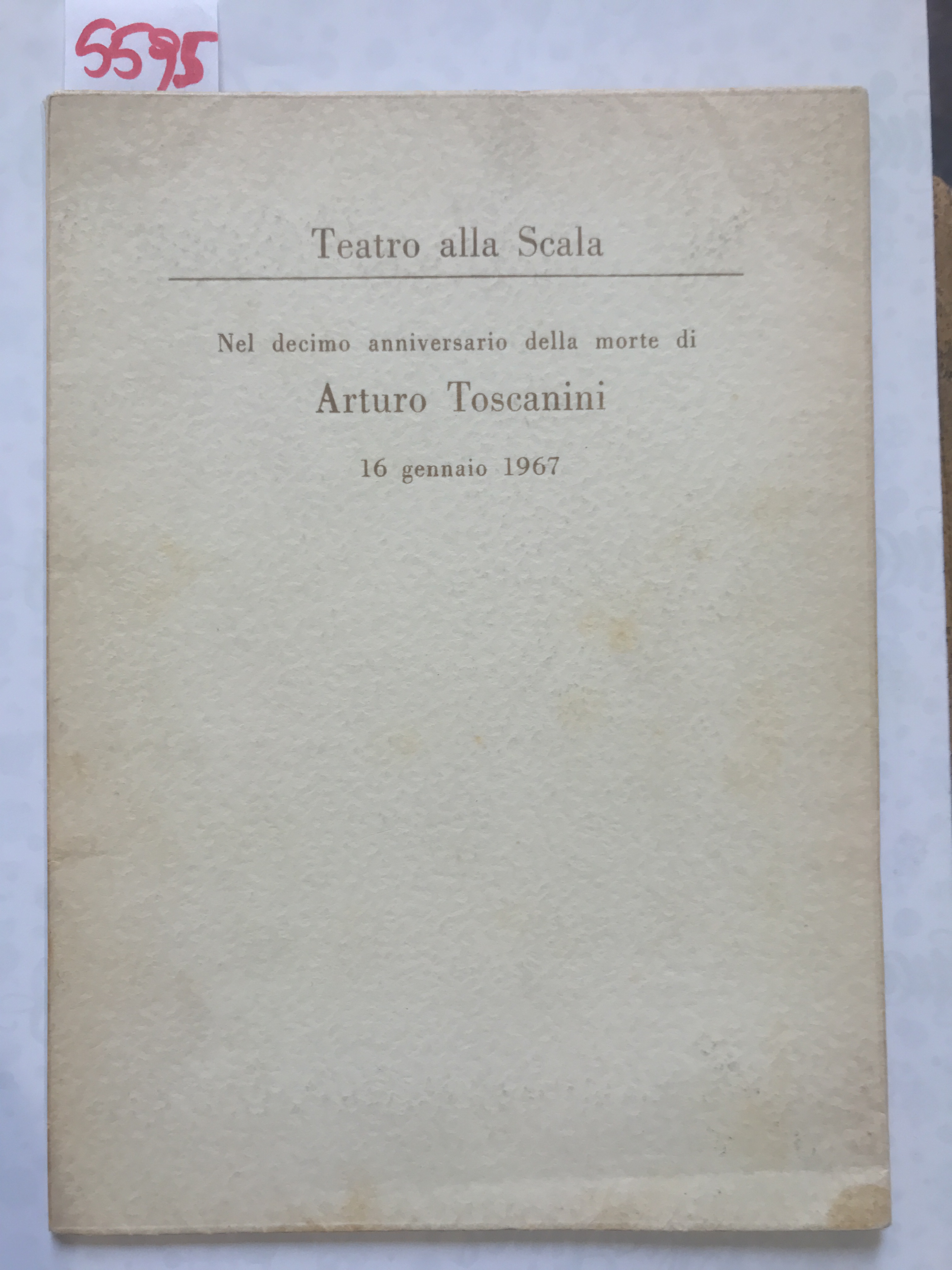 COMMEMORAZIONE DI ARTURO TOSCANINI NEL DECIMO ANNIVERSARIO DELLA MORTE 16 …