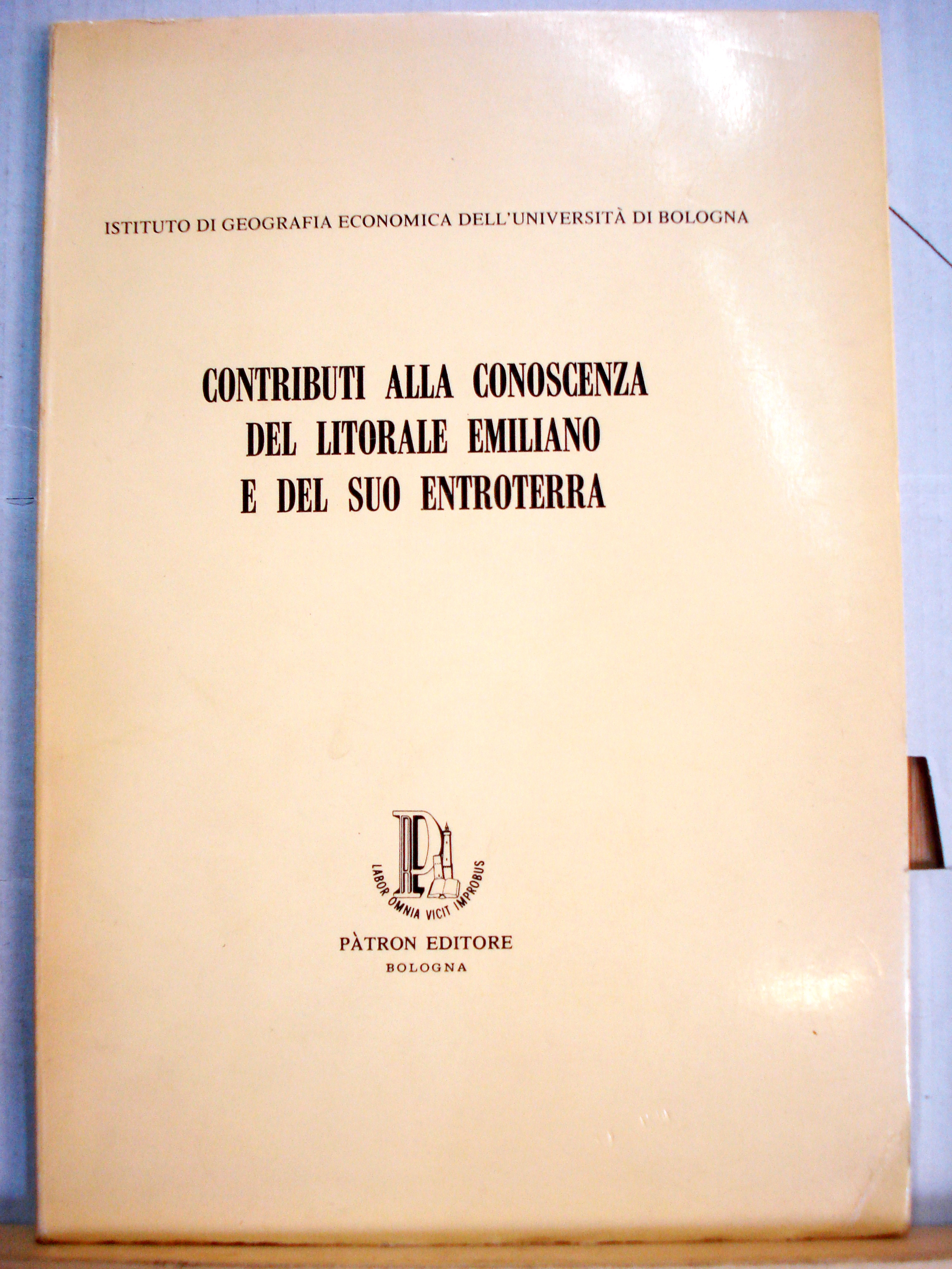 CONTRIBUTI ALLA CONOSCENZA DEL LITORALE EMILIANO E DEL SUO ENTROTERRA.