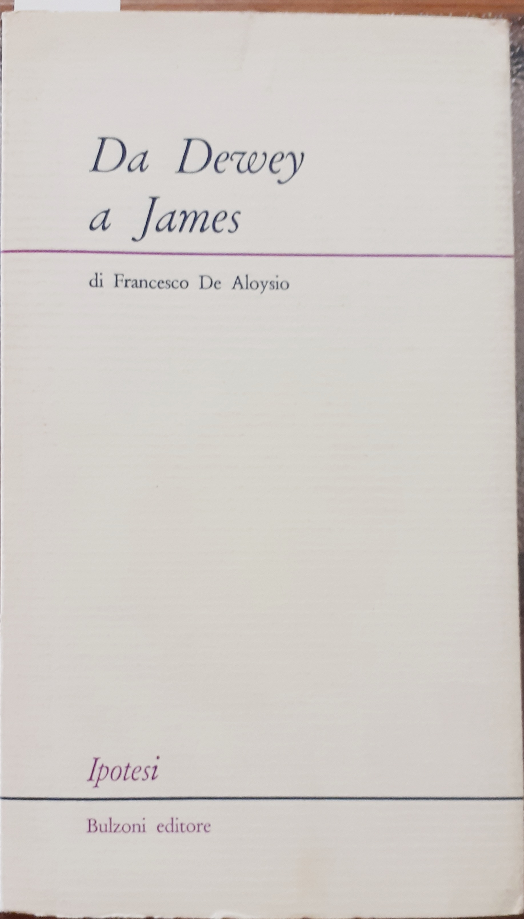 DA DEWEY A JAMES.