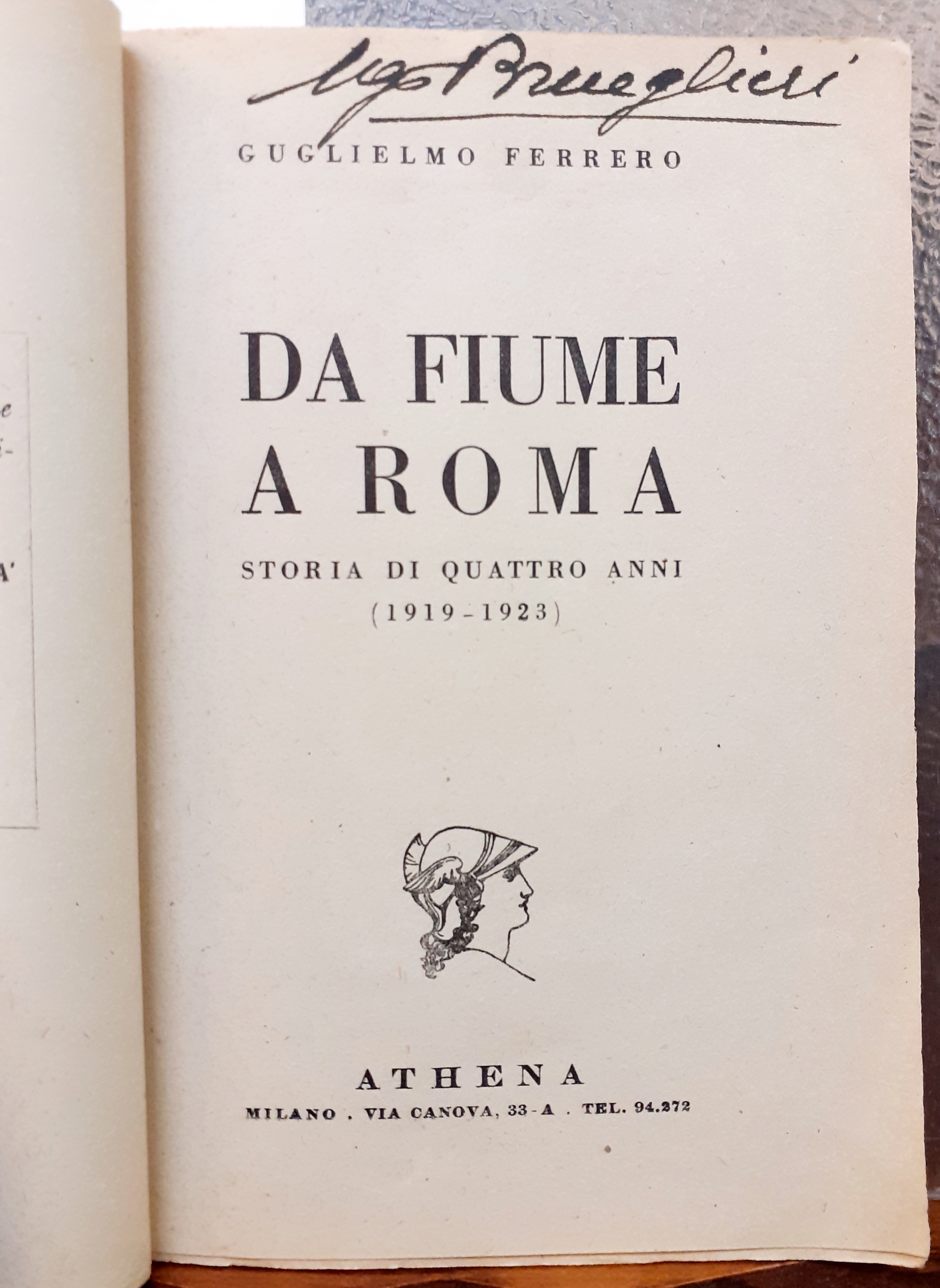 DA FIUME A ROMA: STORIA DI QUATTRO ANNI (1919-1923).